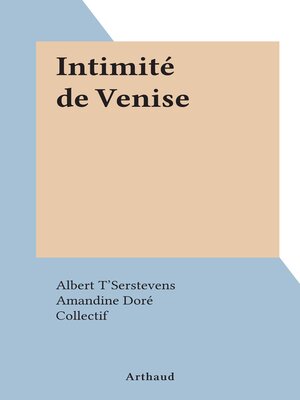 cover image of Intimité de Venise